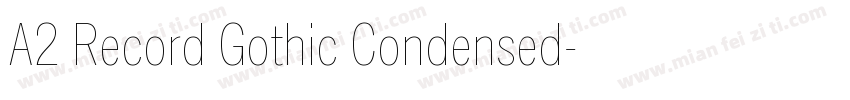A2 Record Gothic Condensed字体转换